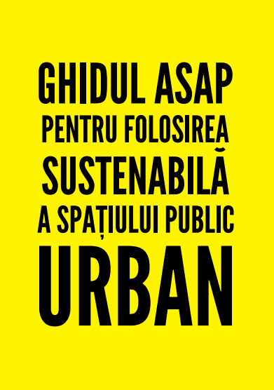 GHIDUL ASAP SPATII PUBLICE URBANE